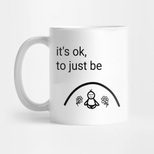 Just be II Mug